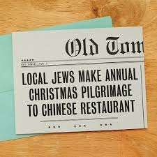 Jews remain faithful to the writings of the torah which was believed to have been handed to moses on mt. Jews And Chinese Food On Christmas Echo Fine Properties