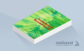 Matematika sd pdgk 4406 modul 1 9 download 53075fed5d pdgk 4406, pembelajaran matematika sd,. Soal Pendidikan Matematika 1 Ut