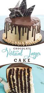 Chocolate Vertical Layer Cake Recipe Birthday Cake Flavors Cake Flavors Tasty Chocolate Cake