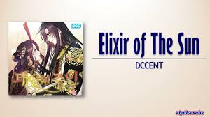 DCCENT - Elixir of The Sun (태양의 주인) [Elixir of The Sun OST Part 1] [Rom|Eng  Lyric] - YouTube