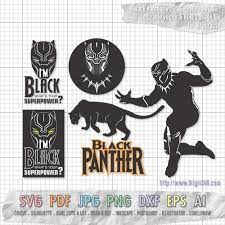 Black Panther Set 2 I M Black What S Your Superpower Origin Svg Art Black Panther Panther Black Panther Marvel
