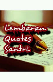 Lembaran Quotes Santri Bae Wattpad