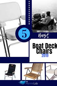5 Best Boat Deck Chairs 2019 Deck Chairs Deck Cool Deck