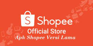 Download rollbacks of shopee id for android. Apk Shopee Versi Lama Coba Sekarang Gercepway Com