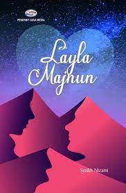 Novel layla majnun karya nizami pdf. Layla Majnun