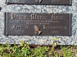 Dawn Marie Arce (1982-1997) - Find a Grave Memorial