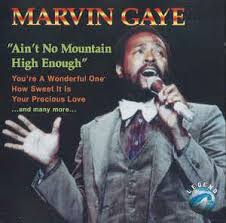 'cause baby, there ain't no mountain high enough. Marvin Gaye Ain T No Mountain High Enough 1993 Cd Discogs