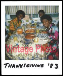 Save room for something sweet! Colorful African American Family Thanksgiving Dinner Vintage 1983 Polaroid Ebay