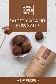 Salted Caramel Bliss Balls Superfood Recipes Vegan Snack Recipes Vegan Snacks Easy