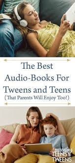 The Best Audio Books For Tweens And Teens That Parents Will Enjoy Too Books For Tweens Tween Books For Teens