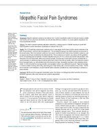 A research study involving human volunteers (also called participants) that is intended to add to medical knowledge. Idiopathic Facial Pain Syndromes 12 02 2021
