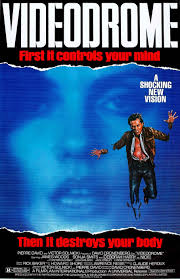 Videodrome Canadian Film Development Corporation Production Distributor Universal Pictures C 1983 Director In 2020 Cinema Posters Film Posters Art Horror Posters