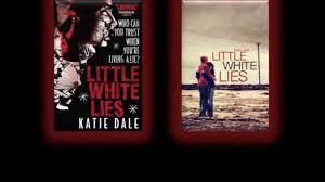 101 back to the start. Little White Lies Book Trailer Youtube