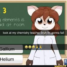 Elements iS id at room look at my chemistry teacher bruh gonna fail @@@AA -  iFunny