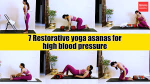The practice of pranayama and yoga are meant to bring a 'feel good factor' within the practitioner. 7 Restorative Yoga Poses For High Blood Pressure The Times Of India