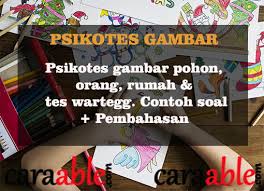 Maybe you would like to learn more about one of these? Psikotes Gambar Contoh Soal Psikotes Gambar Pembahasan Gambar Orang Pohon Wartegg Rumah Caraable Guide