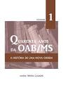 Quarenta anos da OAB/MS: a história de uma nova Ordem by Editora ...