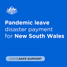 This may involve a lockdown, hotspot or movement restrictions. Australian Government A Pandemic Leave Disaster Payment Is Now Available For People Living In New South Wales Who Have To Isolate Due To Coronavirus Covid 19 But Do Not Have Leave Entitlements