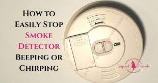 How To Easily Stop Smoke Detector Beeping Or Chirping Inspired Housewife