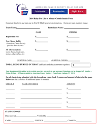 Relay for life registration at 3 pm fun walk registration at 3.30 pm venue: Fillable Online Relay Acsevents 2014 Relay For Life Of Albany Colonie Intake Form Relay Acsevents Fax Email Print Pdffiller