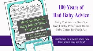 This is what you can really expect if you—or someone you l. Bad Baby Advice Game And Baby Advice Cards