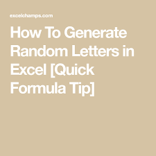 How To Generate Random Letters In Excel Quick Formula Tip Letters Generation Excel