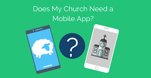 This will allow us to better communicate and connect as a parish family. Does My Church Need A Mobile App What Is A Church App