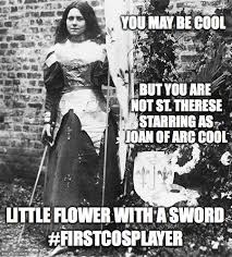 Image Result For St Joan Of Arc Meme Joan Of Arc Joan Memes