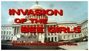 Film Review: Invasion Of The Bee Girls (1973) | HNN