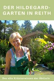 Der Hildegard Garten Von Reith In Tirol Tirol Garten Vons