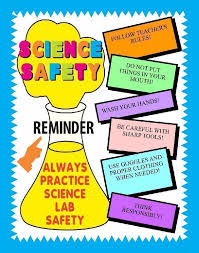 Make A Science Fair Project About Science Safety Lab Safety Poster Ideas For Your Kids Science Safety Science Lab Safety Lab Safety Poster