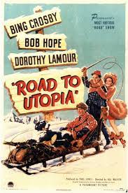 Road To Utopia 11x17 Movie Poster 1945 Etriggerz - Wall Decor Accents Furniture And More Wwwetriggerzco Movie Posters Bob Hope Classic Movie Posters
