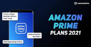 Access to over 25,000 movies and tv series is included with a $12.99 a month (or $119.00 a year) amazon prime membership. Amazon Prime Plans 2021 Membership Price Prime Video Mobile Edition Free Trial Subscription Benefits And More Mysmartprice
