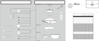 To install a ceiling fan, be sure you can do the following: Hunter Fan 21806 Installation Manual