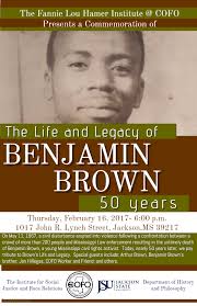 A Commemoration of The Life and Legacy of Benjamin Brown: 50 Years Later