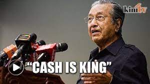 Cash is king is a registered financial services provider. Mahathir Najib Thinks Cash Is King Youtube