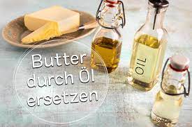 Butter durch Öl ersetzen | 6 Ideen + Umrechnung - eat.de