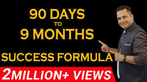 To find out how many months in 90 days, multiply 90 by 0.0328. 90 Days To 9 Months Success Formula A High Power Motivational Video By Vivek Bindra Hindi Youtube