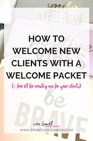 How To Welcome New Clients With A Welcome Packet Such A Great Way To Onboard Coachingbusiness Welcome Packet Online Jobs Photography Jobs