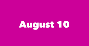 If you were born on august 10, your zodiac sign is leo. August 10 Famous Birthdays 1 Person In History Born This Day