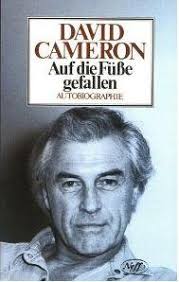 David cameron se casó el 1 de junio de 1996 con samantha sheffield (hija del baronet reginald sheffield), y ha tenido cuatro hijos: Auf Die Fusse Gefallen Autobiographie Von Cameron David Wie Neu 1987 1 Auflage Signed By Author S Buhrnheims Literatursalon Gmbh