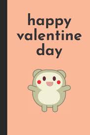 Amazon Com Happy Valentine Day Valentine S Day Gift Of Friendship For Best Friend Coworker Female Friend Single Lady Women Men College Students Teenage Boy Girls 9781658143325 Valentine S Gift For Friends S T T Books