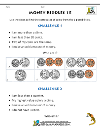 This is the kind of number riddle you can work out with times tables. Math Money Worksheets 1st Grade Money Riddles