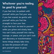 I realized that i could be right or i could be free. Whatever You Re Feeling Be Good To Yourself Tiny Buddha How Are You Feeling You Are Awesome Feelings