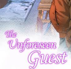 Unforeseen Guest Chapter 33