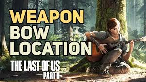 See more of the last of us 2 on facebook. Bow Location The Last Of Us 2 Youtube