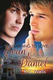 Can't praise these authors and this book enough. Learning To Love Evan Daniel K C Wells Haftad 9781623803667 Bokus