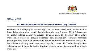 Ketua setiausaha kementerian perdagangan antarabangsa dan industri bahagian pengurusan sumber manusia tingkat 23, menara miti, no.7, jalan sultan haji ahmad shah, 50480 kuala lumpur. Kementerian Perdagangan Antarabangsa Industri Keluar Kenyataan Berkenaan Lesen Import Ap Terbuka Gohed Gostan