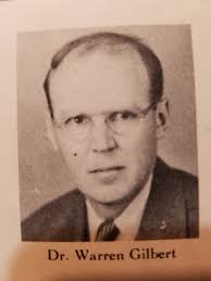 Dr Warren Monroe Gilbert (1907-1991)
