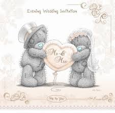 Me To You Wedding Evening Invitations Teddy Bear Quotes Tatty Teddy Teddy Bear Pictures